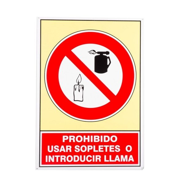 SEÑAL "PROHIBIDO USAR SOPLETE O LLAMA"