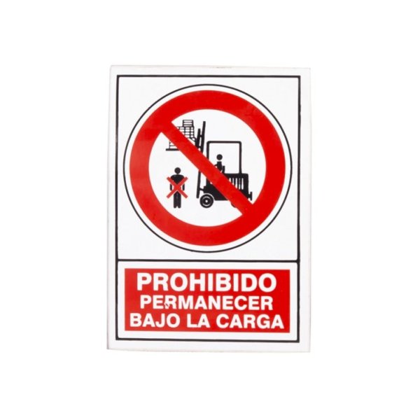 SEÑAL MOD. 536 PVC ADH. 105X74MM "PROHIB. PERMAN. BAJO LA CARGA"